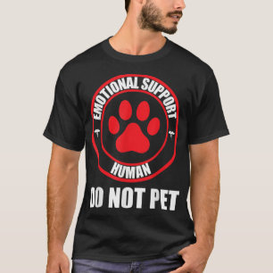 Emotionellt stöd för människa uppfyller inte Rolig T Shirt
