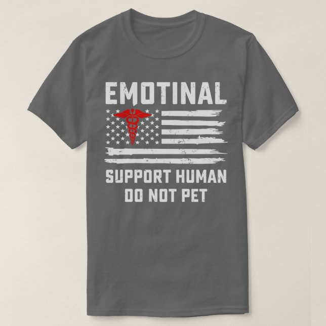 Emotionellt stöd Humain kan inte mäta den amerikan T Shirt (Design framsida)