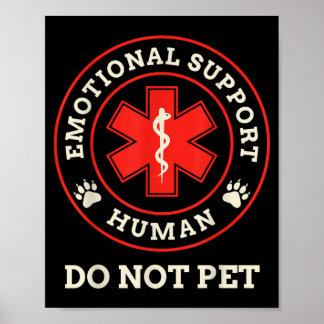 Emotionellt stöd Människa Rör inte tjänstehund Poster