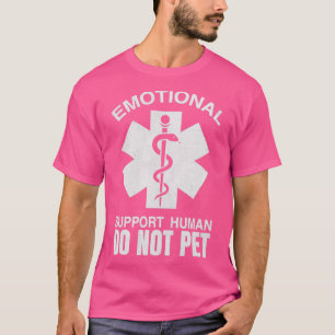 Emotionellt stöd Människan får inte äta mat T Shirt