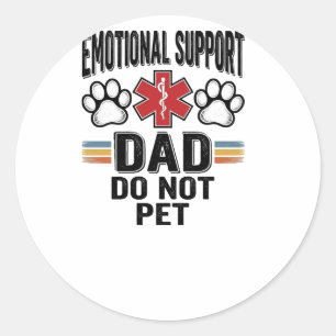 Emotionellt Stöd Pappa Rör Inte Vid Vintage T-Shir Runt Klistermärke
