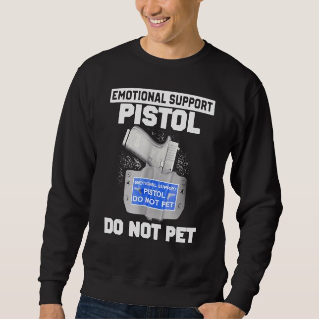 Emotionellt stöd Pistol gör inte Pet Apparel Lång Ärmad Tröja (Framsida)