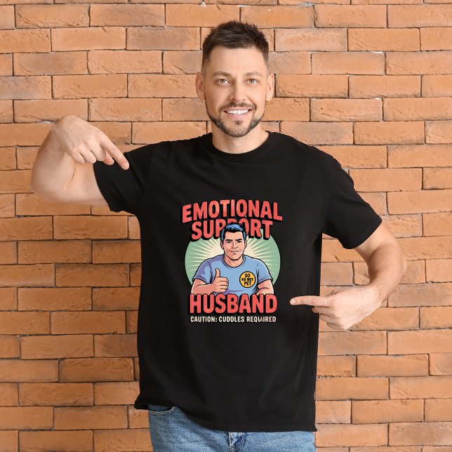 Emotionellt stöd till Make Manar, frat-Shirt T Shirt (Skapare uppladdad)