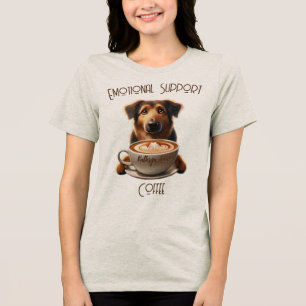 Emotionerad Hund för stöd till kaffefinfördelad ta T Shirt