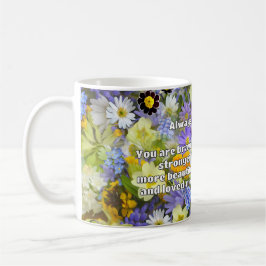 Empath Bravery Positive Encouragement Quote Kaffemugg