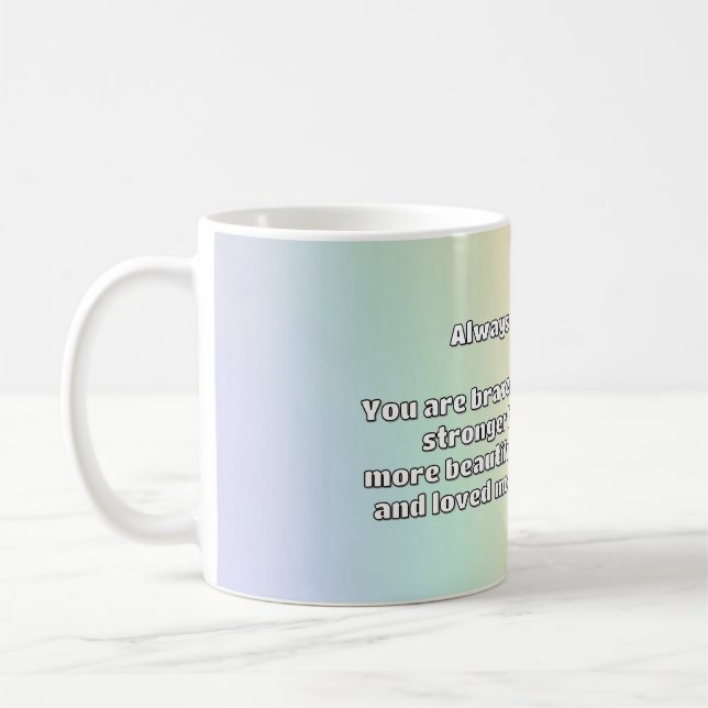 Empath Bravery Positive Encouragement Quote Kaffemugg (Vänster)