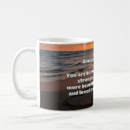 Empath Bravery Positive Encouragement Quote Kaffemugg