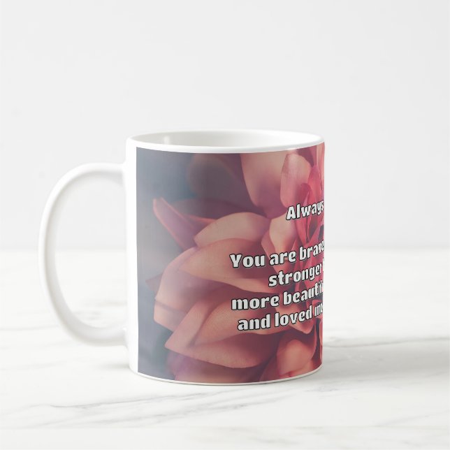 Empath Bravery Positive Encouragement Quote Kaffemugg (Vänster)