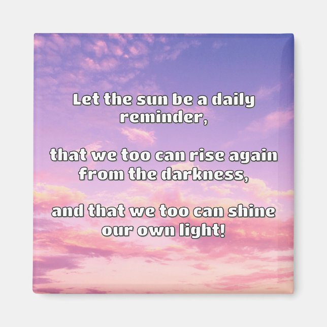 Empath Shine Positive Encouragement Quote Magnet (Framsidan)