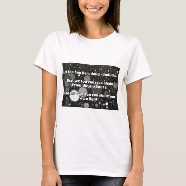 Empath Shine Positive Encouragement Quote T Shirt (Framsida)