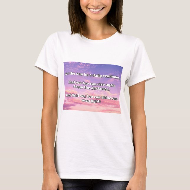 Empath Shine Positive Encouragement Quote T Shirt (Framsida)