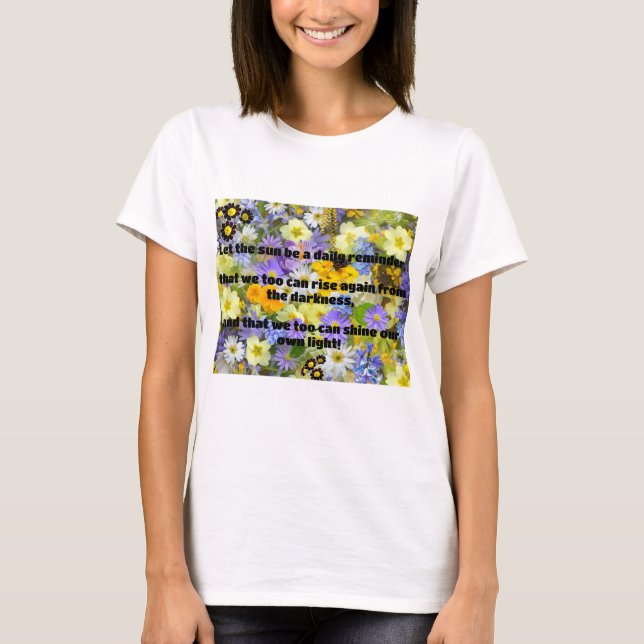 Empath Shine Positive Encouragement Quote T Shirt (Framsida)