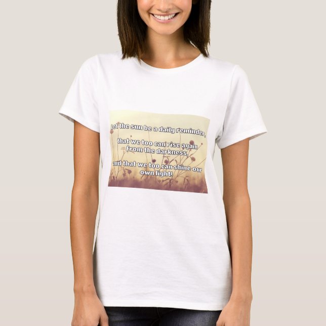 Empath Shine Positive Encouragement Quote T Shirt (Framsida)