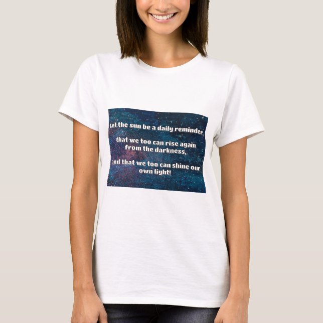 Empath Shine Positive Encouragement Quote T Shirt (Framsida)