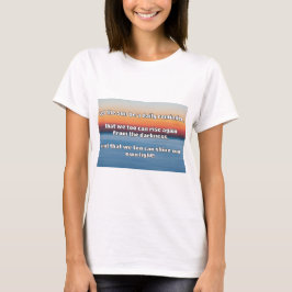 Empath Shine Positive Encouragement Quote T Shirt
