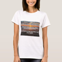 Empath Shine Positive Encouragement Quote T Shirt