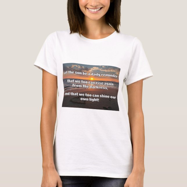 Empath Shine Positive Encouragement Quote T Shirt (Framsida)