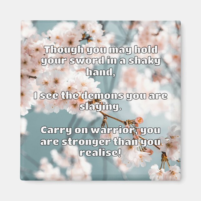 Empath Warrior Positive Encouragement Quote Magnet (Framsidan)