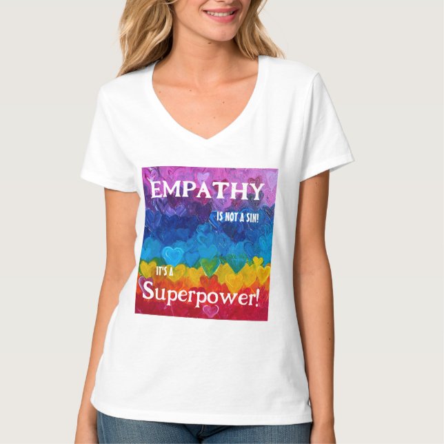 Empati är en supermakt t shirt (Framsida)