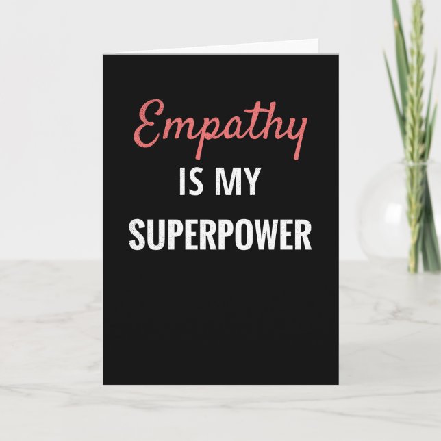 Empati är min supermakt | Empath Gift Empathy Kort (Framsida)