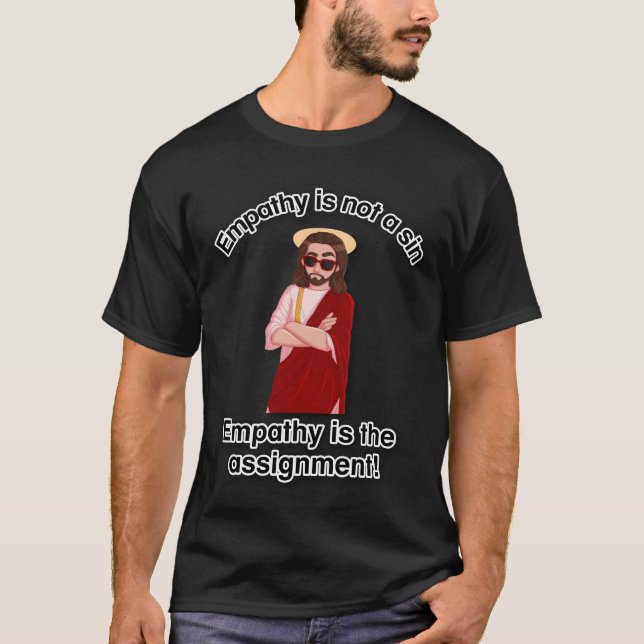 Empati är uppgiften! t shirt (Framsida)