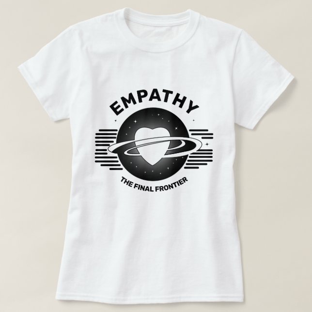 Empati den sista gränsskjortan T T Shirt (Design framsida)