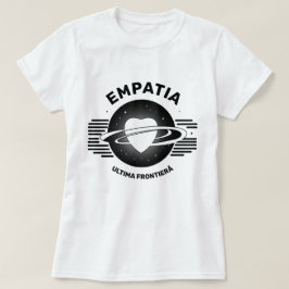 Empatia, ultima frontieră T-shirt