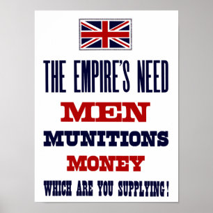 Empires behov ~ Manar, Munitions and Money Poster
