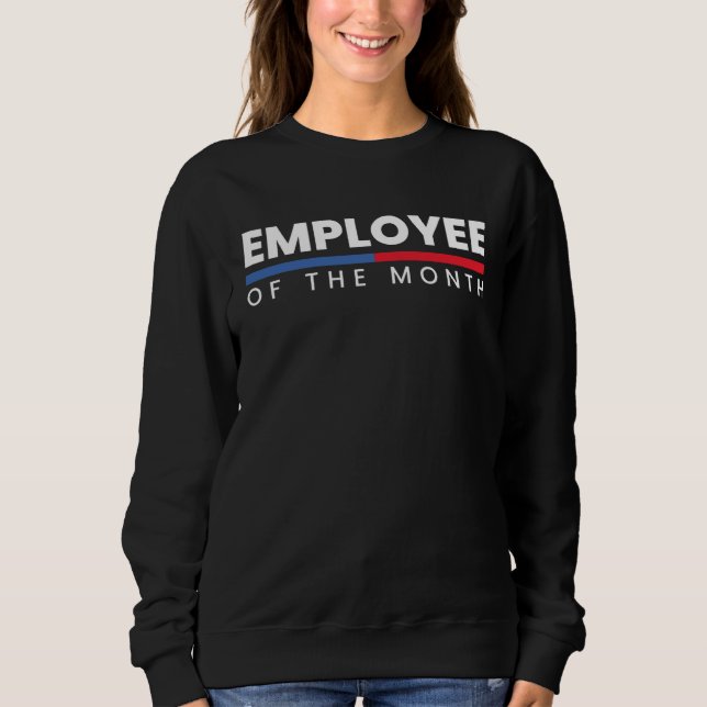Employee Appreciation Employee of the Month T Shirt (Framsida)