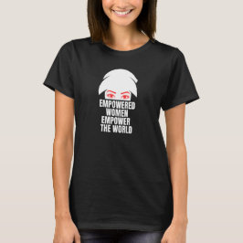 Empowered Women Empower World Nationella Kvinnodag T Shirt