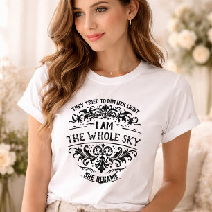Empowering I Am the Whole Sky Dam Vintage T Shirt