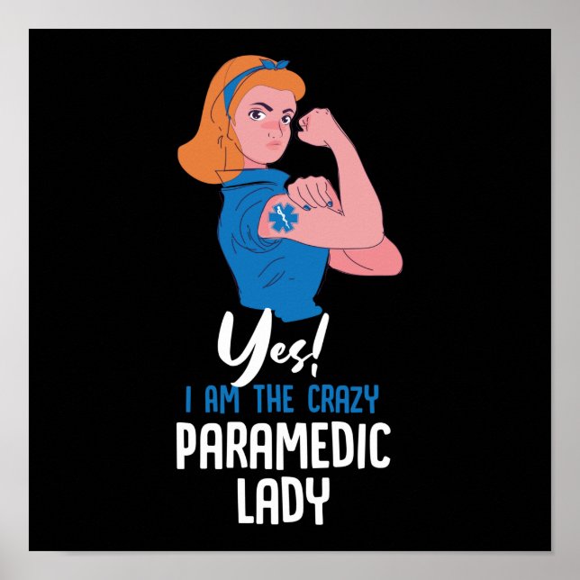 EMS-Akutet Ja! Jag är Crazy Sjukvårdare Dam Poster (Framsidan)