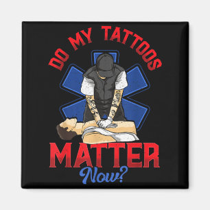EMS Spelar mina tatueringar någon roll nu EMT Akut Magnet