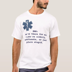 EMS: vi är där för dig T Shirt