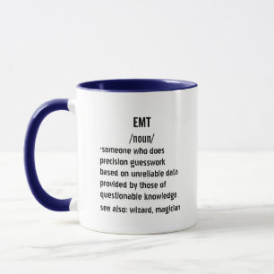EMT-Akut för definition av hälsotillstånd, EMT-läk Mugg