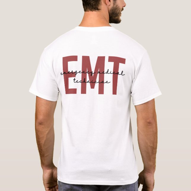 EMT Akut Medicinsk tekniker T Shirt (Baksida)