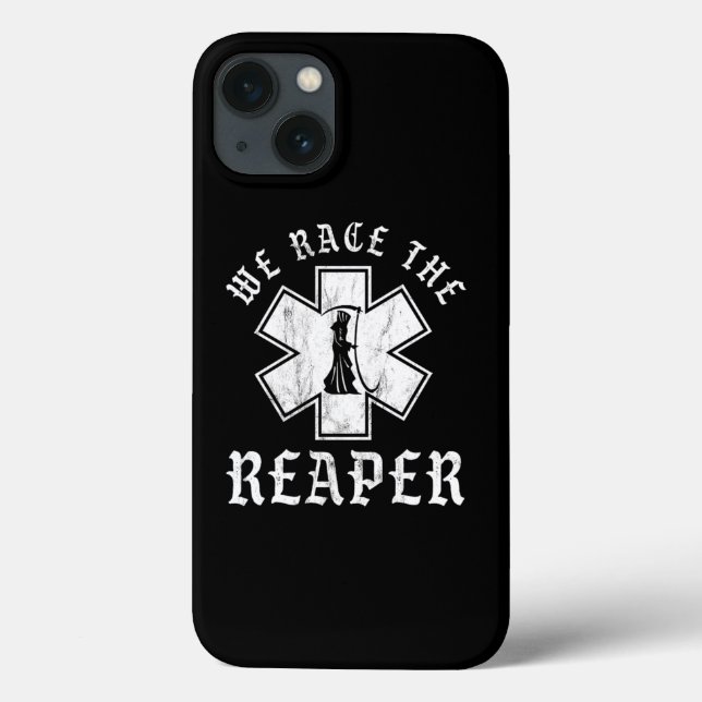 Emt Ems And Paramedic We Race The Reaper (Baksida)