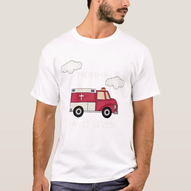 EMT-mamman sparar livT-tröja och gåvor T-shirt (Framsida)