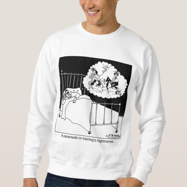 EMT-mardrömmar Sweatshirt (Framsida)