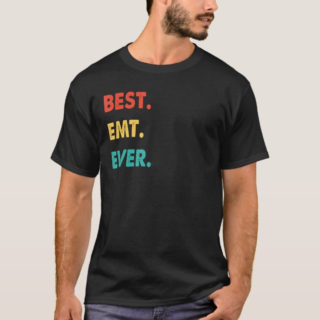 Emt Profession Retro Best Emt någonsin T Shirt (Framsida)