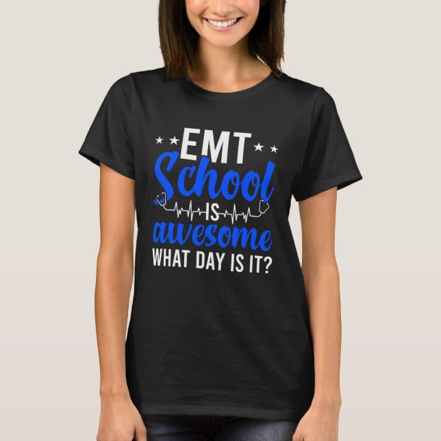 EMT School Future EMT In Progress EMT Student T Shirt (Framsida)
