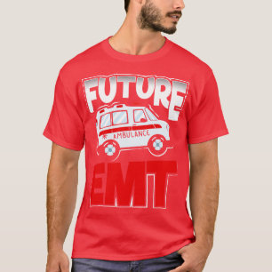 EMT School Student Future Sjukvårdare T Shirt