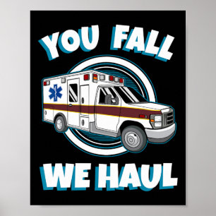 Emt Sjukvårdare Ambulance, du kommer att få första Poster