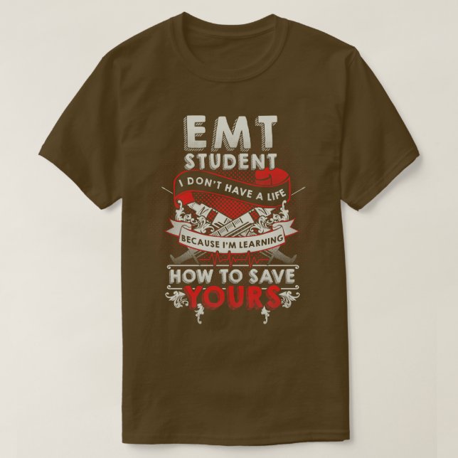 Emt Student Akut Medical Technician Gift T Shirt (Design framsida)