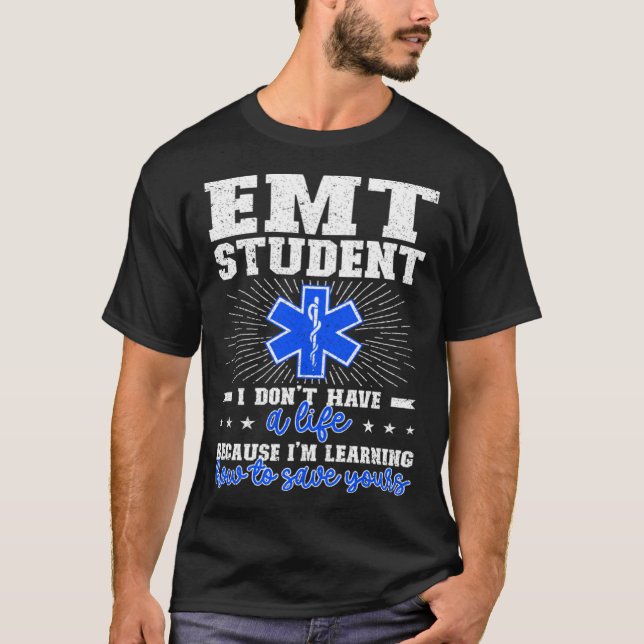 EMT Student Future EMT In Progress EMT School T Shirt (Framsida)