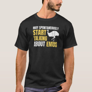 Emu Krig Australia History Quote for an Australia T Shirt