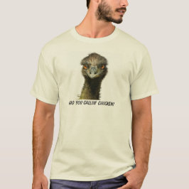 Emu som Callin höna Tee Shirt