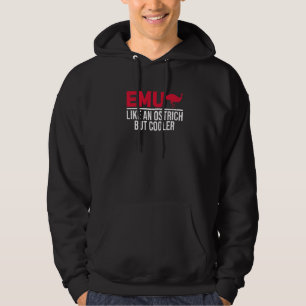 EMU som en strutsnota men en kolercitat för en EMU Hoodie