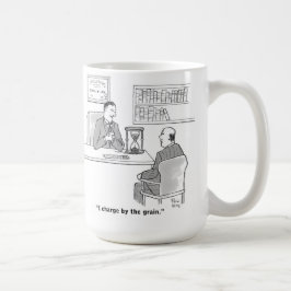En advokat som vet hur han tar ut sina arvoden kaffemugg