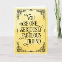En allvarligt Fabulous Friend Birthday